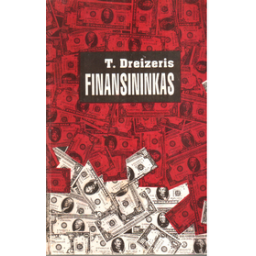 Finansininkas/ Dreizeris T.