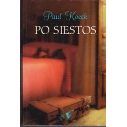 Po siestos/ Koeck P.