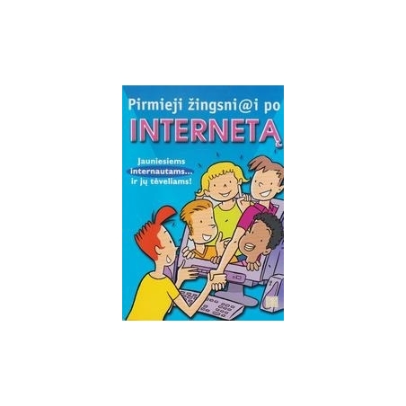 Pirmieji žingsniai po internetą/ Dureux O.