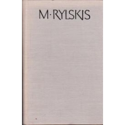 Rylskis M. - Vaivorykštė