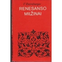 Renesanso milžinai/ Rutenburgas V.