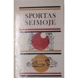 Sportas šeimoje/ Buga L., Falk J. ir kiti