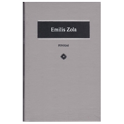 Pinigai/ Zola E.