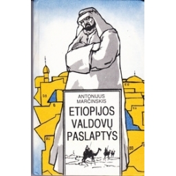 Etiopijos valdovų paslaptys/ Marčinskis A.