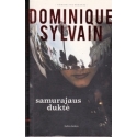 Samurajaus duktė/ Sylvain D.
