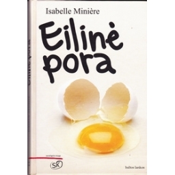 Eilinė pora/ Miniere I.