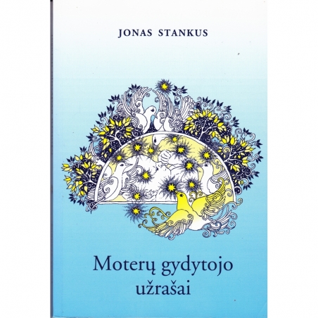 Moterų gydytojo užrašai/ Stankus J.