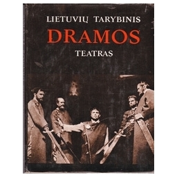 Lietuvių tarybinis dramos teatras/ Gaižutis A. 