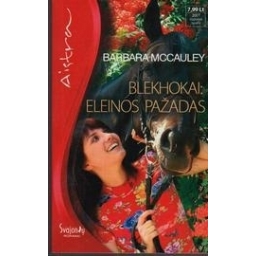 Blekhokai: Eleinos pažadas/ McCauley B.