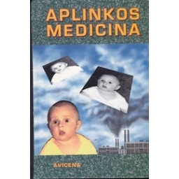 Aplinkos medicinas/ Baubinas A.