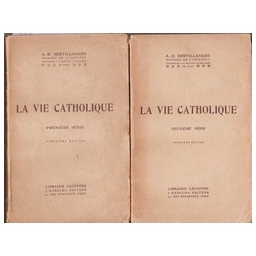 LA VIE CATHOLIQUE/ A. G. Sertillanges