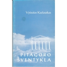 Pitagoro šventykla/ Kazlauskas V.