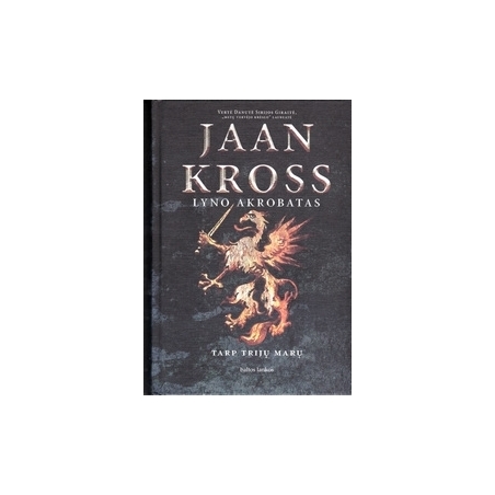 Jaan Kross / Lyno akrobatas