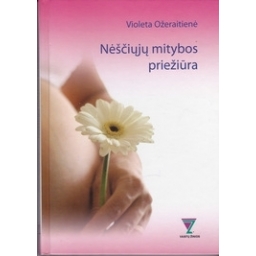 Violeta Ožeraitienė / Nėščiųjų mitybos priežiūra