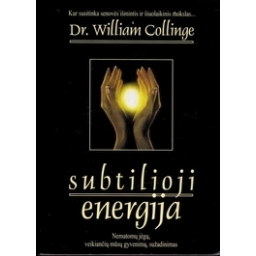 William Collinge / Subtilioji energija