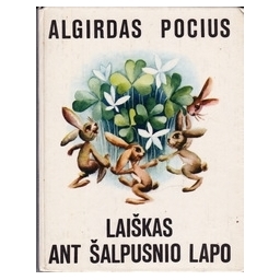 Algirdas Pocius / Laiškas ant šalpusnio lapo