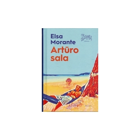 Elsa Morante / Artūro sala