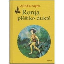 Astrid Lindgren / Ronja plėšiko duktė