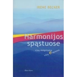 Harmonijos spąstuose/ Becker Irene