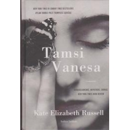 Kate Elizabeth Russell / Tamsi Vanesa