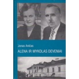Alena ir Mykolas Deveniai/ Aničas Jonas