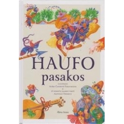 Wilhelm Hauff / Haufo pasakos