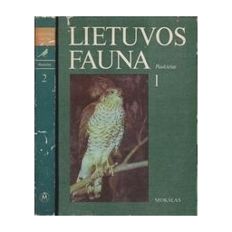 Vytautas Logminas / Lietuvos fauna. Paukščiai (I-II dalis)