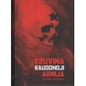 Vladimir Bešanov / Kruvina Raudonoji Armija