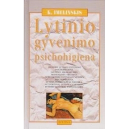 K. Imelinskis / Lytinio gyvenimo psichohigiena