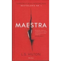 Maestra / L.S. Hilton
