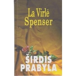 Širdis prabyla / La Virlė Spenser