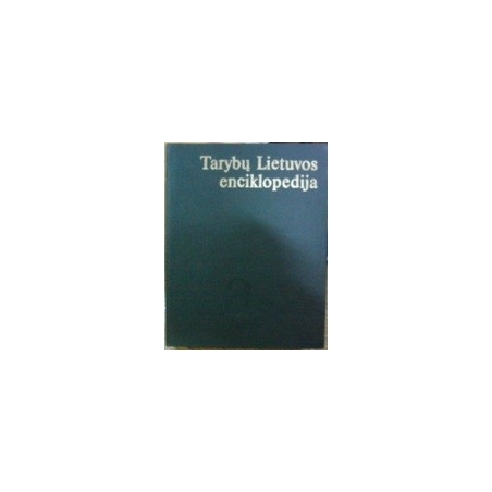 Tarybų Lietuvos enciklopedija (I tomas)
