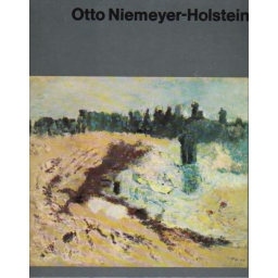 Otto Niemeyer-Holstein /...