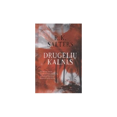 R. K. Salters / Drugeliu kalnas