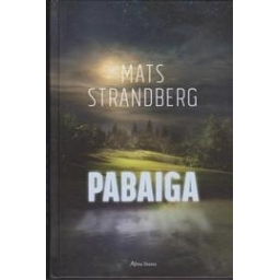 Mats Strandberg / Pabaiga