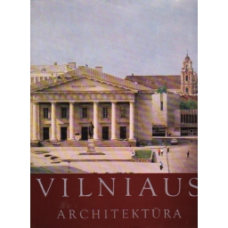 Vilniaus architektūra /...