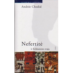 Nefertitė ir Echnatono...