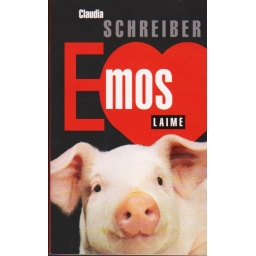 Emos laimė / Claudia Schreiber