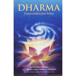Dharma. Transcendencijos...