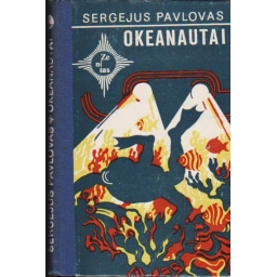 Okeanautai / Sergejus Pavlovas