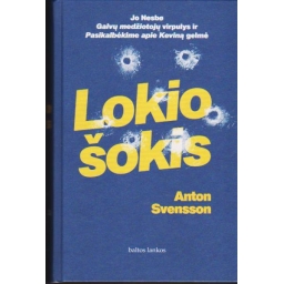 Lokio šokis / Anton Svensson