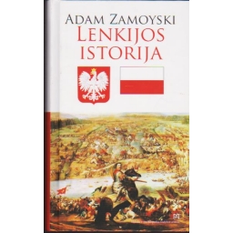 Lenkijos istorija / Adam...