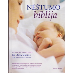 Nėštumo biblija / Dr Anne...