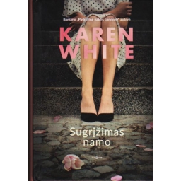 Sugrįžimas namo / Karen White