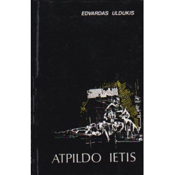 Atpildo ietis / E. Uldukis