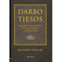 Darbo tiesos / Richard Templar