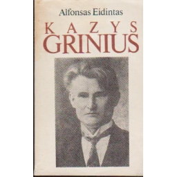 Kazys Grinius / Alfonsas...
