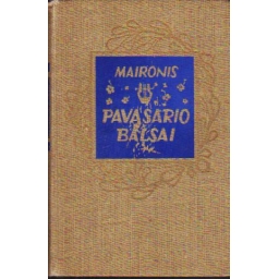 Pavasario balsai / Maironis