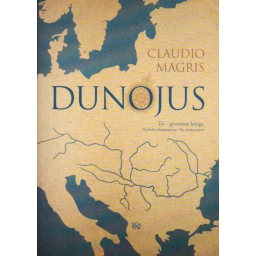 Dunojus / Claudio Magris
