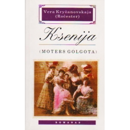 Ksenija: moters golgota /...